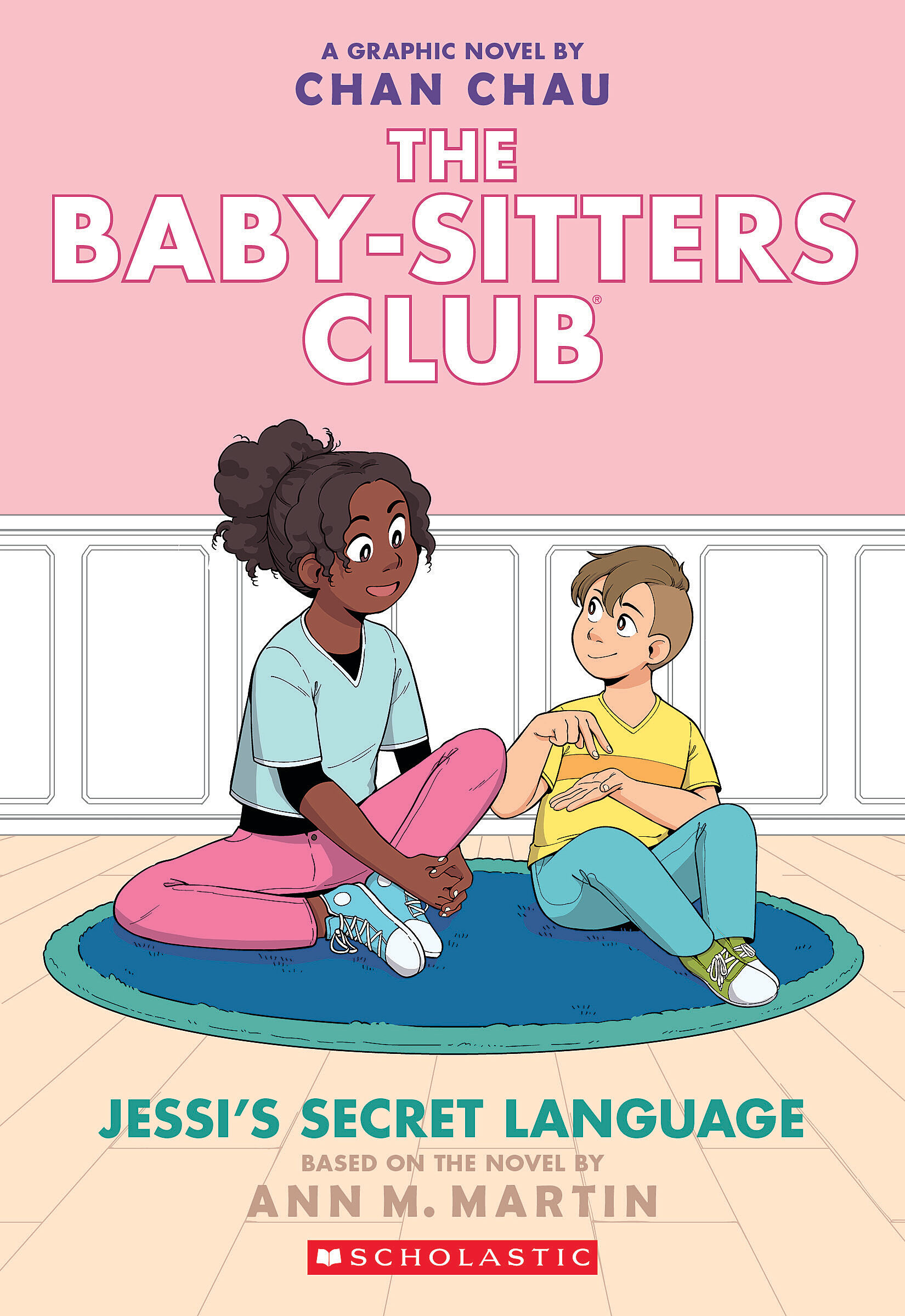 Jessi's Secret Language: A Graphic Novel