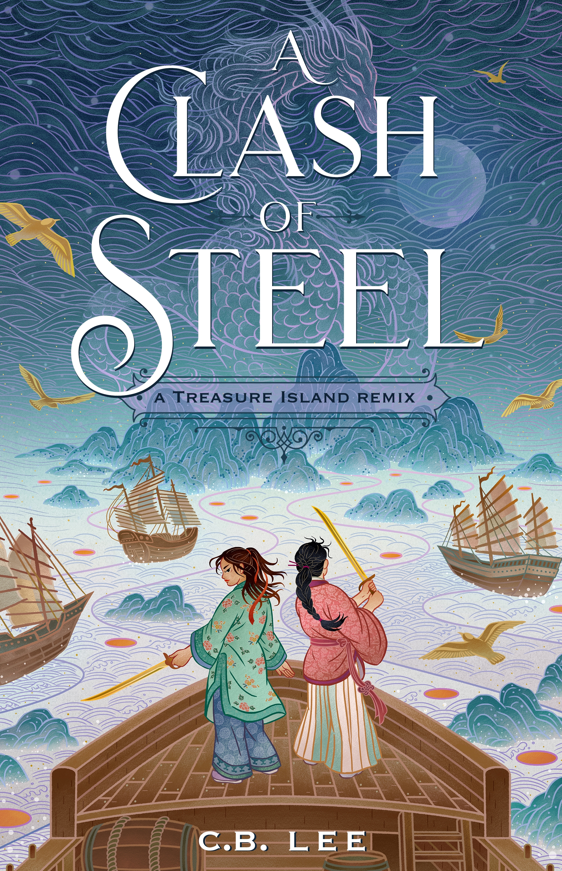 Clash of Steel: A Treasure Island Remix