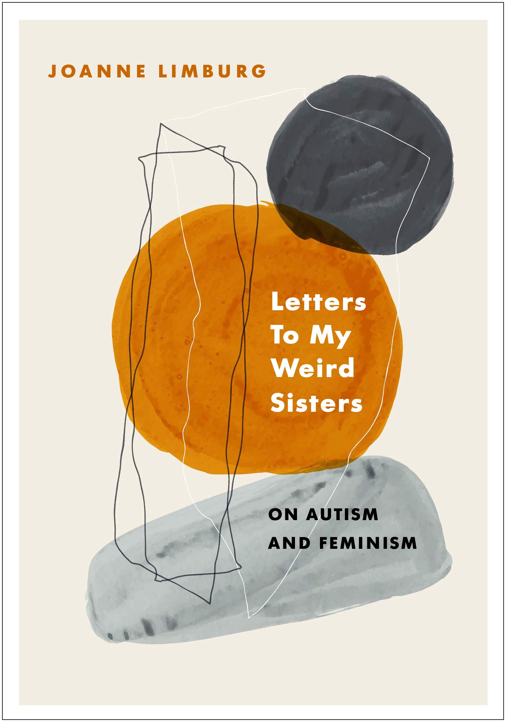 Letters to My Weird Sisters: On Autism and Feminism