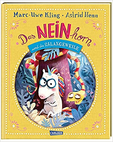 Das NEINhorn und die Schlangeweile