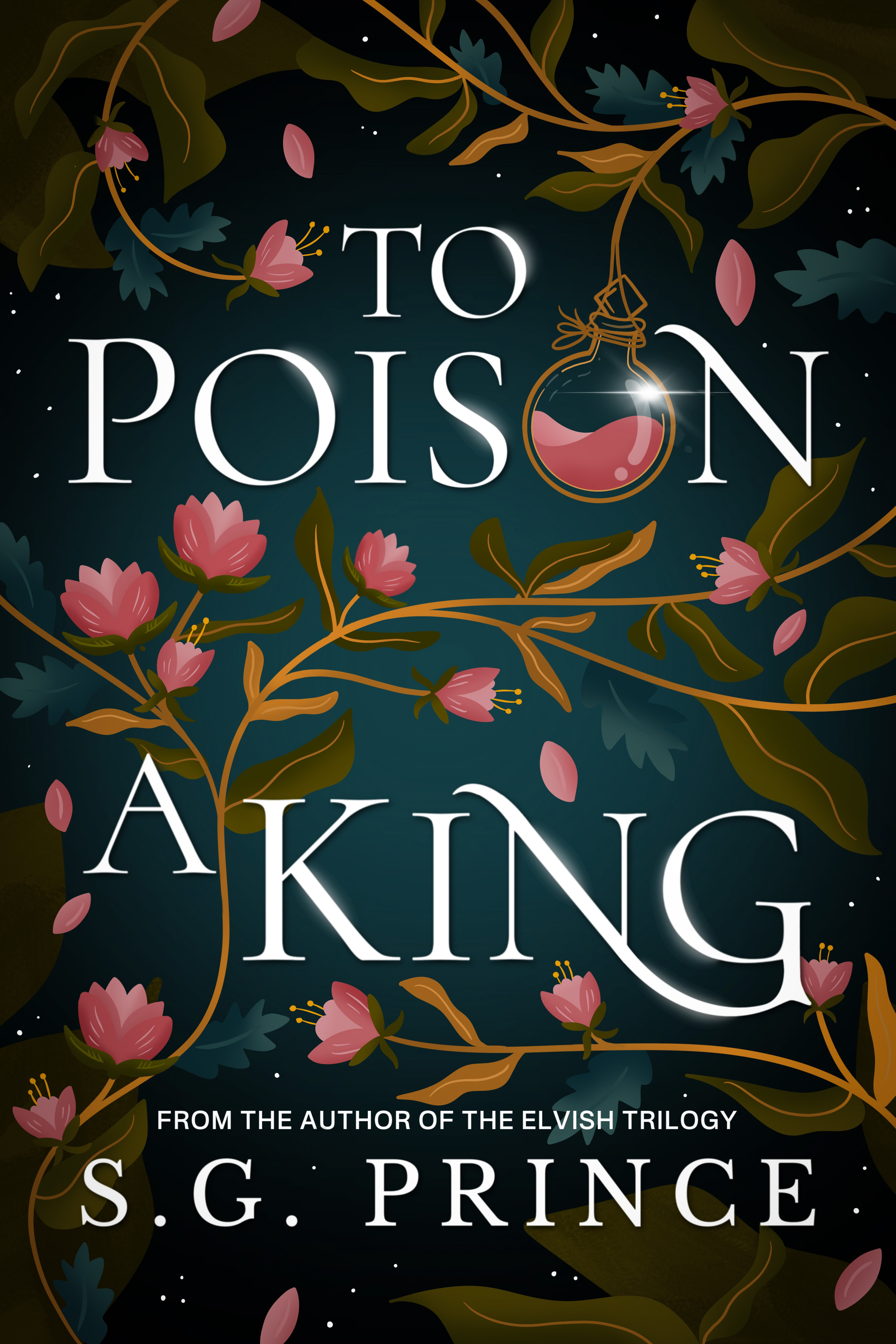 To Poison a King