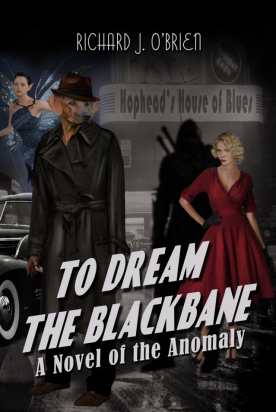 To Dream the Blackbane