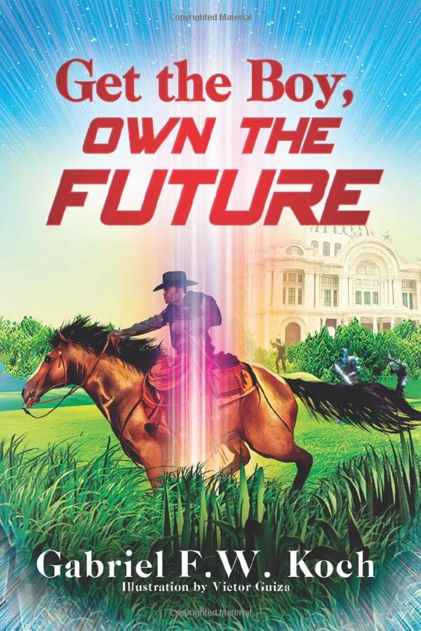 Get the Boy, Own the Future
