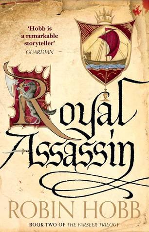 Royal Assassin (The Farseer Trilogy #2)