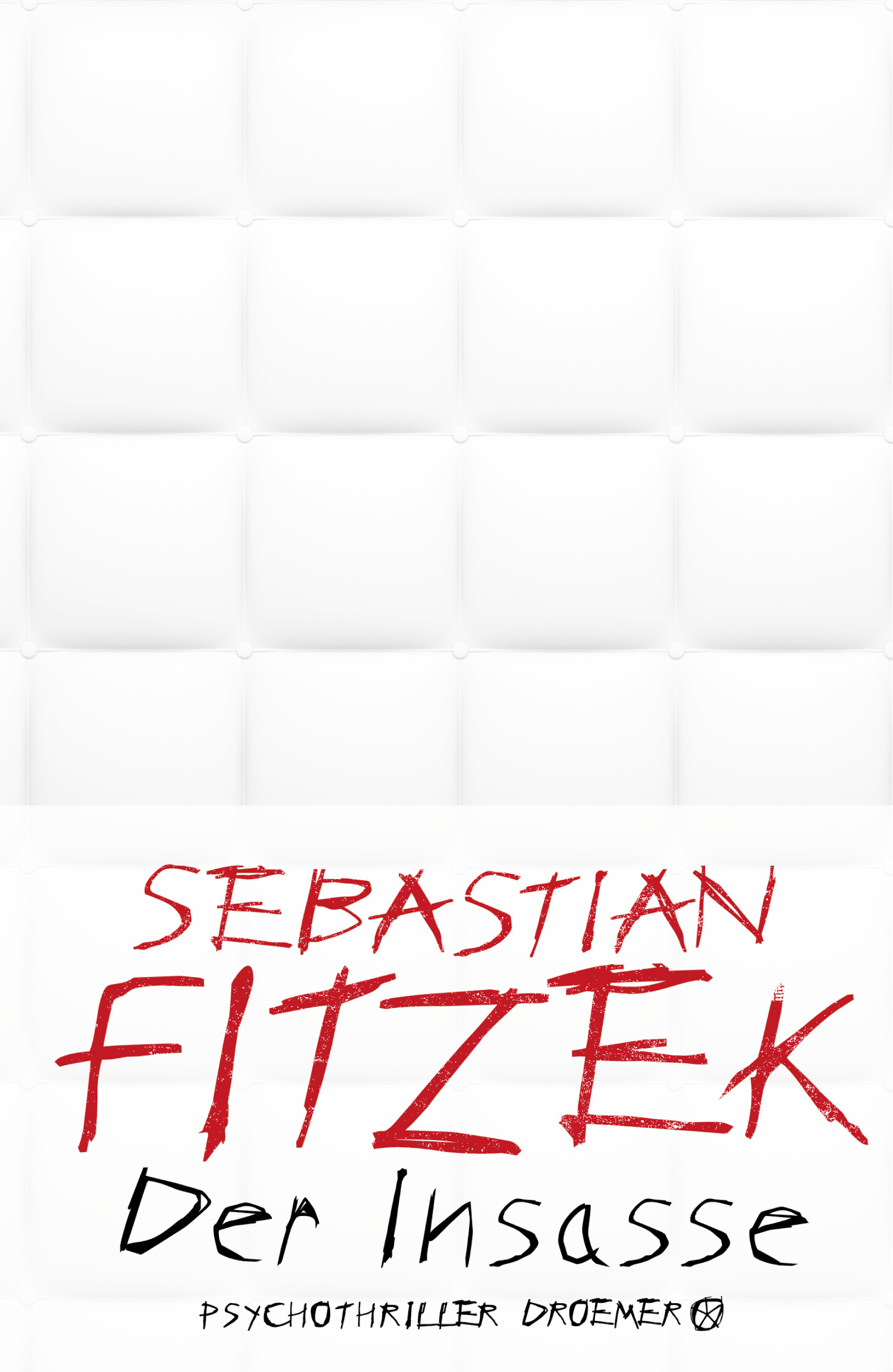 Der Insasse