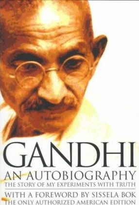 Gandhi: An Autobiography