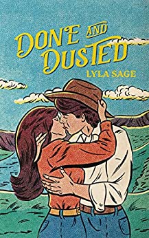 Done and Dusted (Rebel Blue Ranch #1)