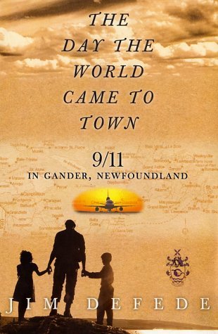 The Day the World Came to Town