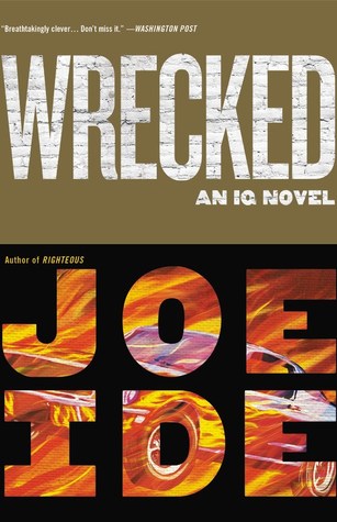 Wrecked (Iq #3)