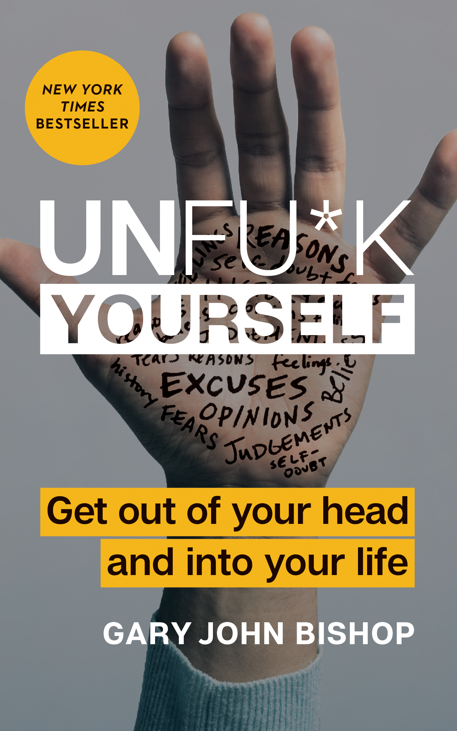 Unfu*K Yourself