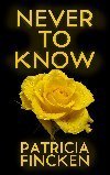 Never to Know