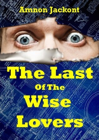 The Last of the Wise Lovers