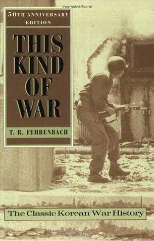This Kind of War: A Study in Unpreparedness