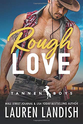Rough Love (Tannen Boys #1)