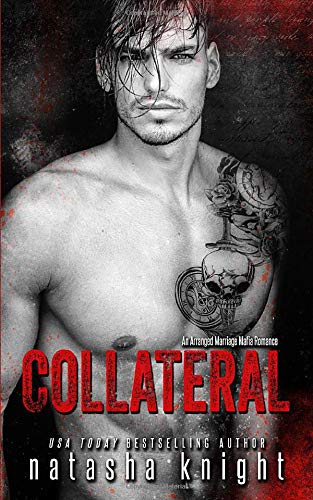 Collateral (Collateral Damage #1)