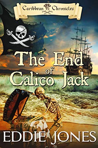 The End of Calico Jack