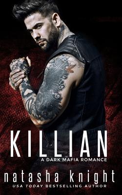Killian (Benedetti Brothers #4)