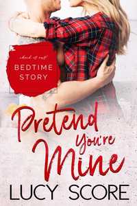 Pretend You're Mine - Bedtime Story