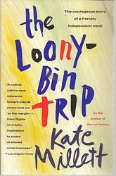 The Loony Bin Trip
