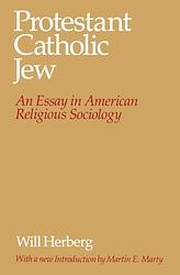 Protestant, Catholic, Jew