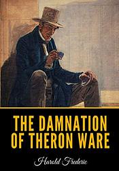 The Damnation Of Theron Ware