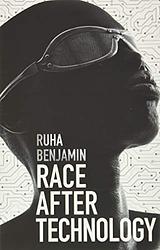 Race After Technology