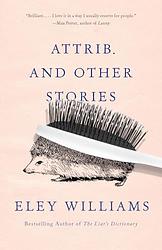 Attrib. And Other Stories