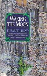 Waking the Moon
