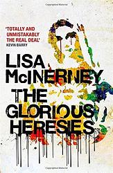 The Glorious Heresies