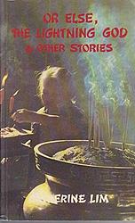 Or Else, The Lightning God And Other Stories