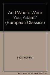 And where Were You, Adam?