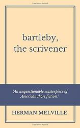 Bartleby the Scrivener