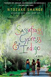 Sassafrass, Cypress, And Indigo