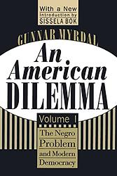 An American Dilemma