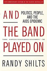 And the Band Played On