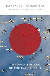 Through The Arc Of The Rain Forest