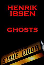 Selected Plays of Henrick Ibsen