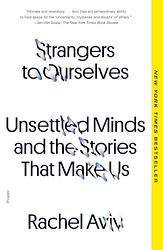 Strangers To Ourselves