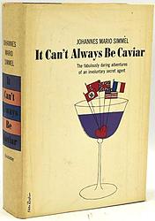 It Can't Always Be Caviar