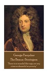 The Beaux' Strategem