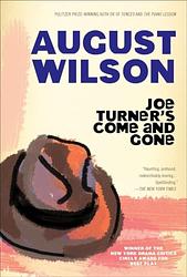 Joe Turner's Come And Gone