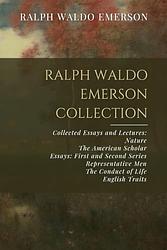 Essays, First And Second Series
