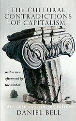The Cultural Contradictions Of Capitalism