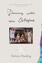 Dancing With The Octopus