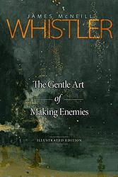 The Gentle Art Of Making Enemies
