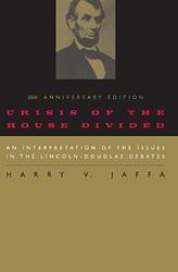 Crisis Of The House Divided