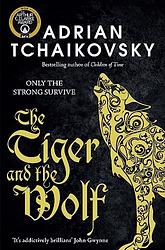 The Tiger And The Wolf