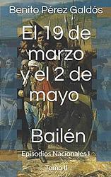 El 19 De Marzo Y El 2 De Mayo