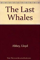 The Last Whales