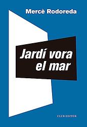Jardí Vora El Mar